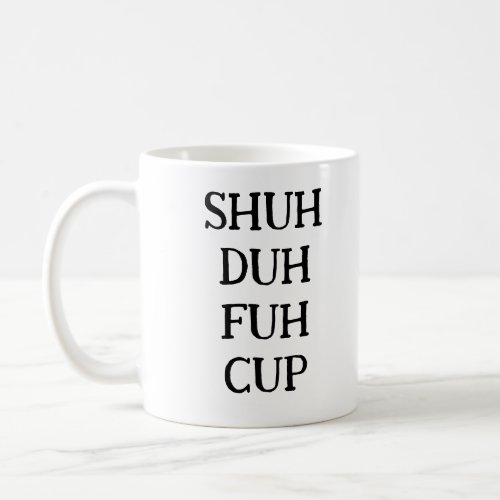 Funny Saying Modern Coworker Birthday Quote Coffee Mug