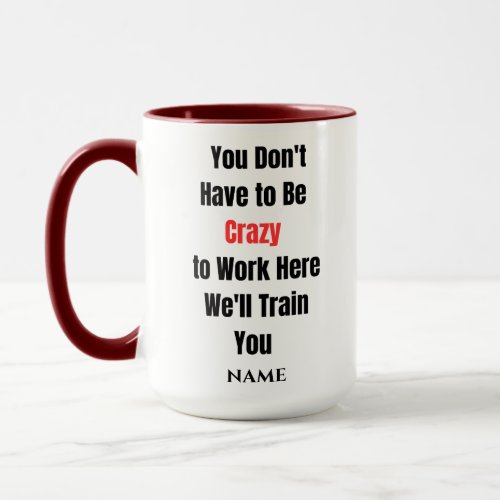 Funny Saying Modern Coworker Birthday Quote Coffee Mug