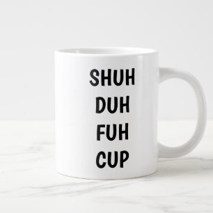 Funny Saying Modern Coworker Birthday Quote Two-To Giant Coffee Mug