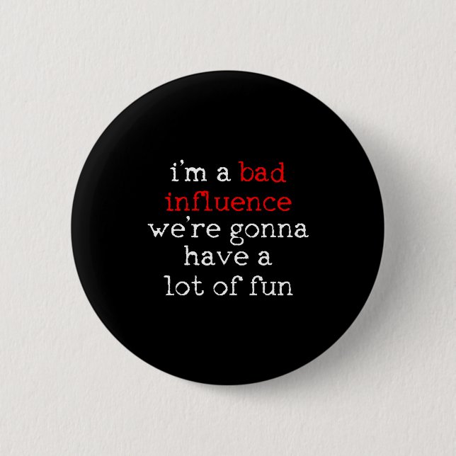 Funny Saying Sarcasm  Button (Front)