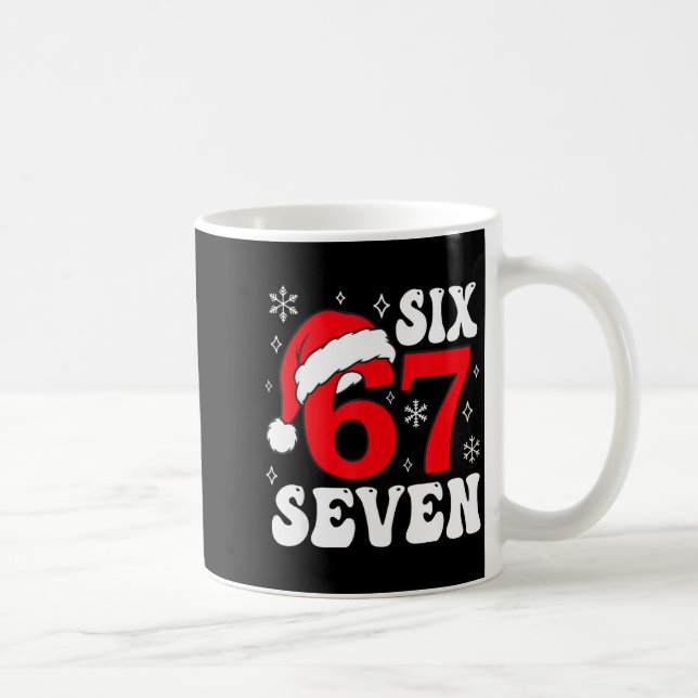 Funny Saying Six Seven Christmas 67 Meme Xmas Boys Coffee Mug (Right)