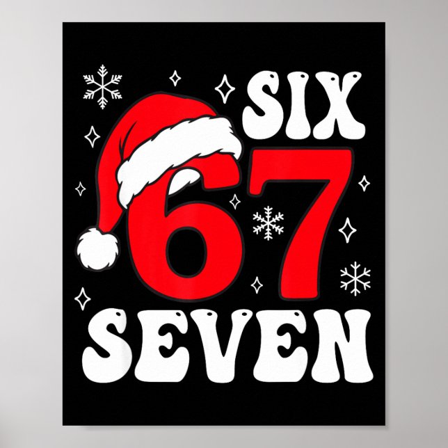 Funny Saying Six Seven Christmas 67 Meme Xmas Boys Poster (Front)