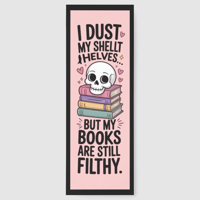 Funny Saying With Books Bookmarks (Front)