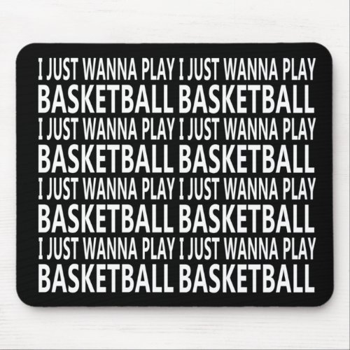 Funny sayings about baskteball player mouse pad