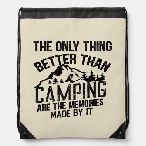 Funny sayings about camping drawstring bag