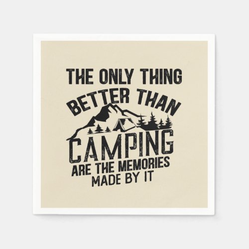 Funny sayings about camping napkins