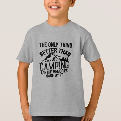 Funny sayings about camping T_Shirt