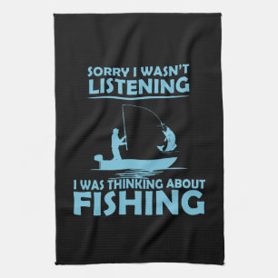 Funny sayings about fishing kitchen towel