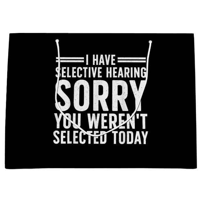 Funny Sayings Art For Sarcastic People Men Women S Large Gift Bag (Front)