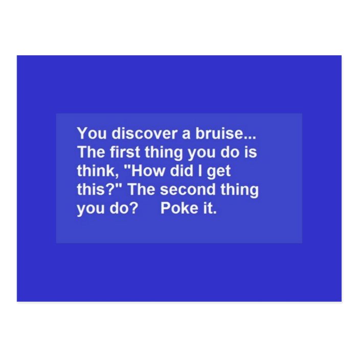 FUNNY SAYINGS BRUISE POKES LAUGHS COMMENTS POST CARDS