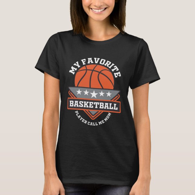 Funny Sayings For Basketball For Men Women Family  T-Shirt (Front)