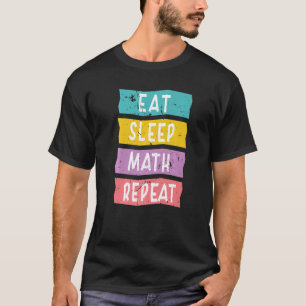 Funny Sayings For Math Teacher For Men Women Famil T-Shirt