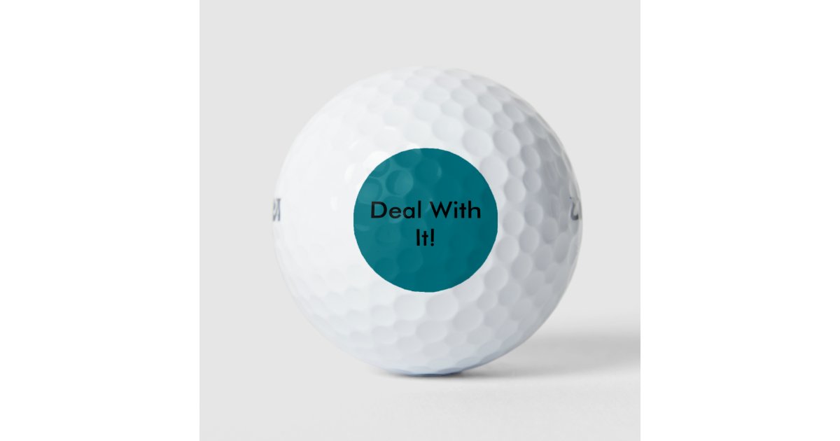 Funny Sayings Golf Balls Deal With It Zazzle Com