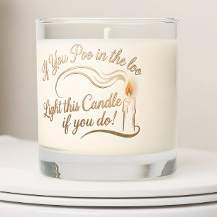 Funny Sayings If You Poo in the Loo Bathroom Scented Candle