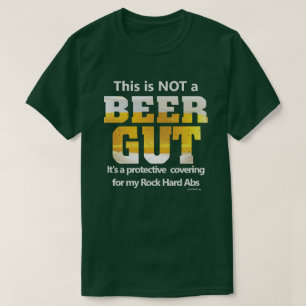 Funny Sayings Not a BEER GUT T-Shirt