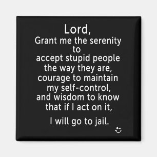 Funny Sayings S - New Serenity Jail Prayer Magnet