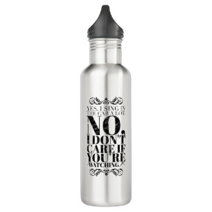 Funny Sayings Stainless Steel Water Bottle