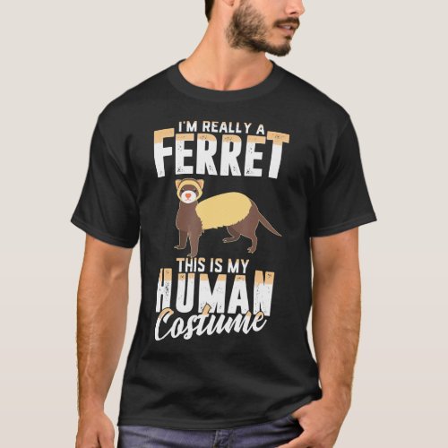 Funny Scary Ferret Human Costume Halloween Women M T_Shirt