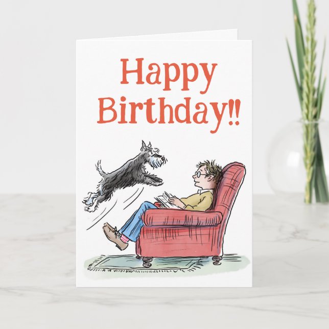 Funny Schnauzer Birthday Greetings Card (Front)