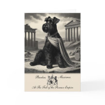 Funny Schnauzer Roman Empire Greetings Card