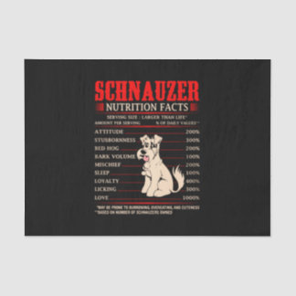 Funny Schnauzer | Schnauzer Butrition Facts Tissue Paper