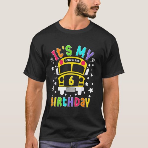 Funny School 6th Birthday Party School Bus Teacher T-Shirt