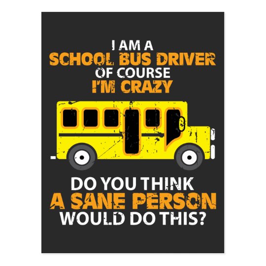 Funny School Bus Crazy Buss Driver Fun Car Postcard