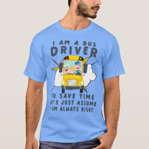 Funny School Bus Driver Appreciation anniversary 8 T-Shirt