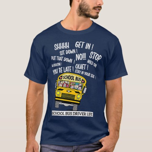 Funny School Bus Driver Cool School Bus Driver For T_Shirt
