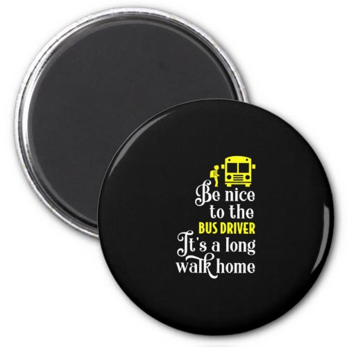 funny school bus driver magnet