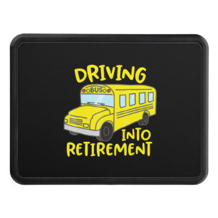 funny school bus driver retirement gift hitch cover