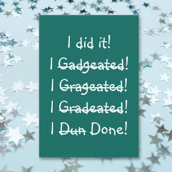 Funny School College Graduation Party Invite Card by iSmiledYou at Zazzle