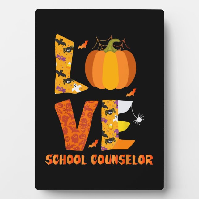 Funny School Counselor Love Halloween Plaque (Front)