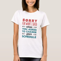Funny School Counselor Sorry Said Change Schedule