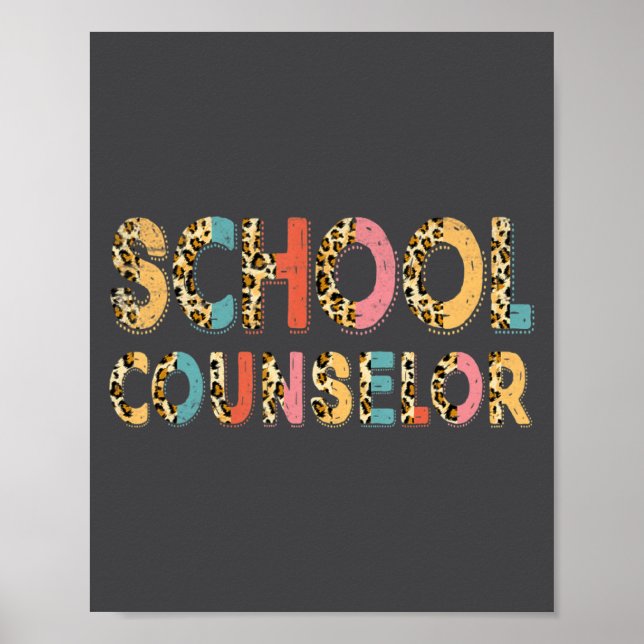 Funny School Counselor Teacher Leopard School Coun Poster (Front)