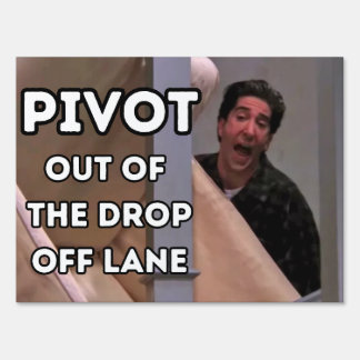 Funny School Drop Off Lane Yard Sign