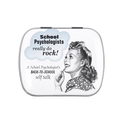 Funny School Psychologist Candy Tin (Top)