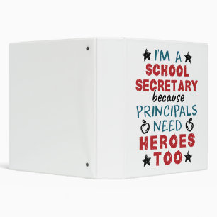 Funny School Secretary Heroes Appreciation 3 Ring Binder