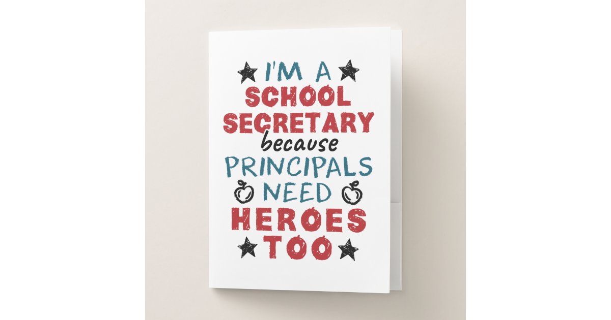 Funny School Secretary Heroes Appreciation Pocket Folder | Zazzle