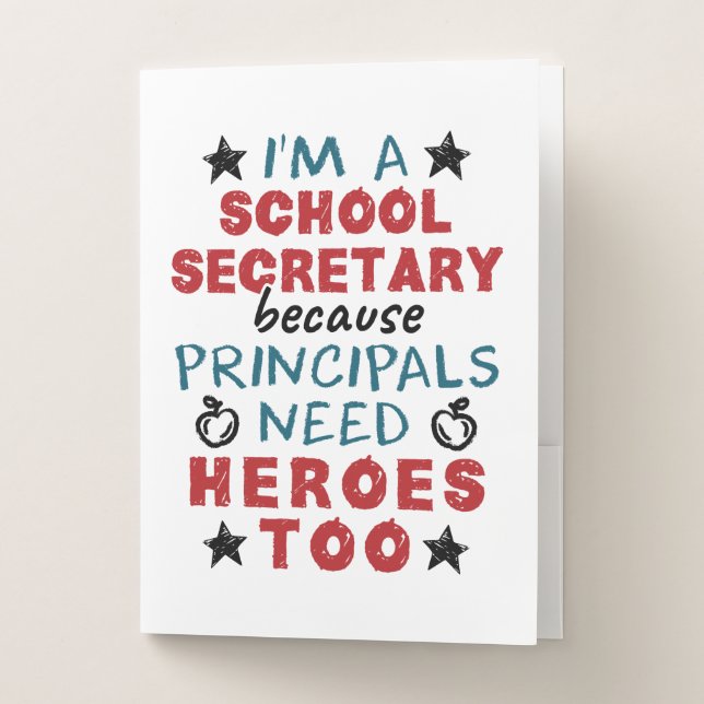 Funny School Secretary Heroes Appreciation Pocket Folder (Front)