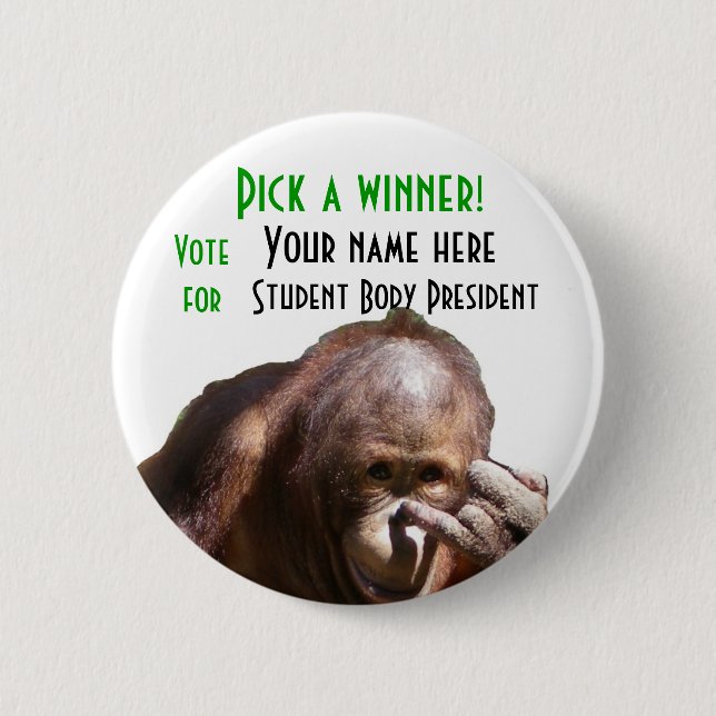 Funny School Student Body Election Campaign Button (Front)