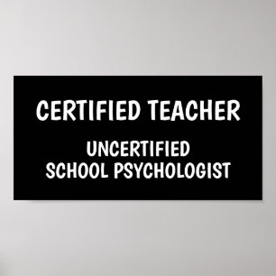 Funny School Teacher Life Poster