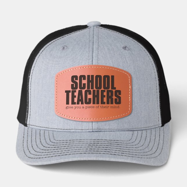 Funny School Teachers Humor Leather Patch Hat (Front)