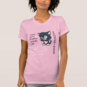 Funny Schrodinger's Cat T-Shirt