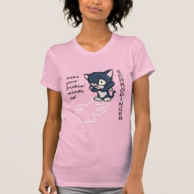 Funny Schrodinger's Cat T-Shirt