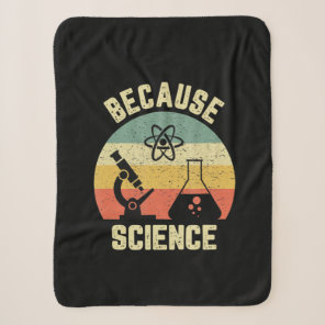 Funny Science  Biology Physics Because Science Sherpa Blanket