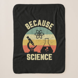 Funny Science Biology Physics Because Science Sherpa Blanket