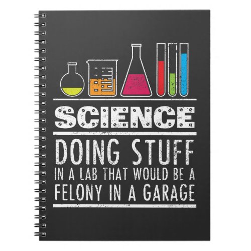 Funny Science Chemistry T Shirt for Nerds Notebook