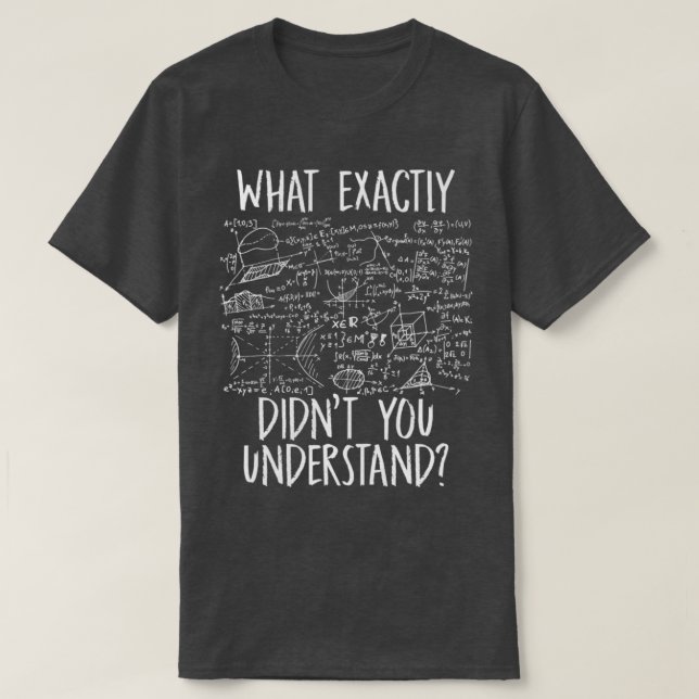 Funny Science Idea Physicist Math Physics 1 T-Shirt (Design Front)