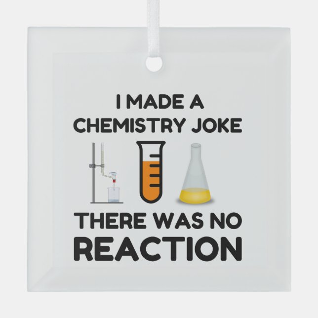 Funny Science lover chemistry joke Glass Ornament (Front)